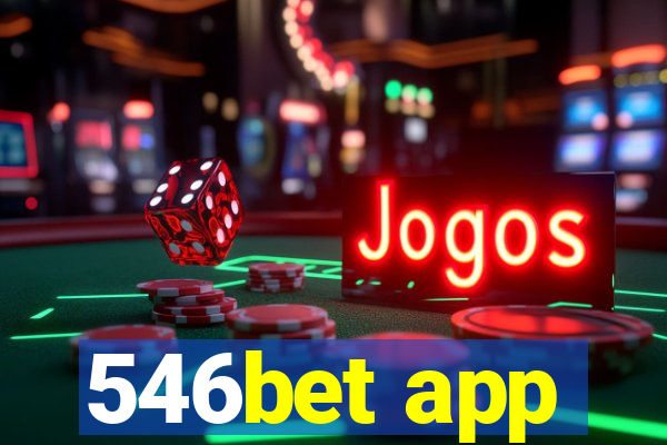 546bet app